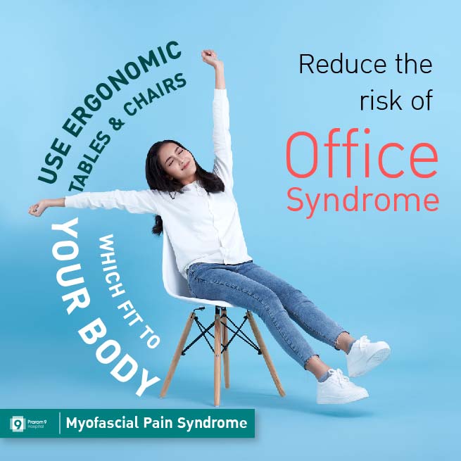 Reduce the risk of office syndrome